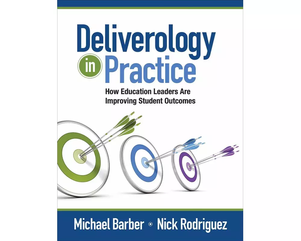 Deliverology in Practice