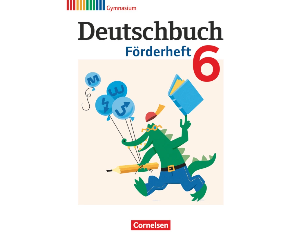 Deutschbuch Gymnasium - Fördermaterial - 6. Schuljahr