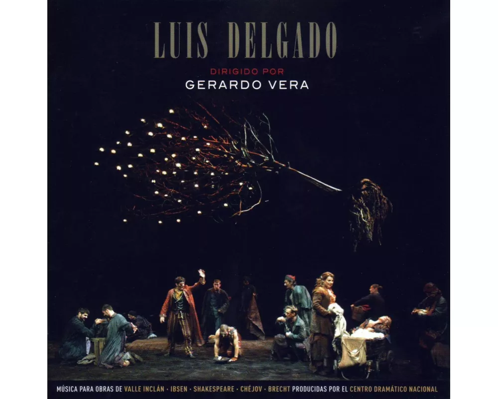 Luis Delgado Dirigido Por Gerardo Vera