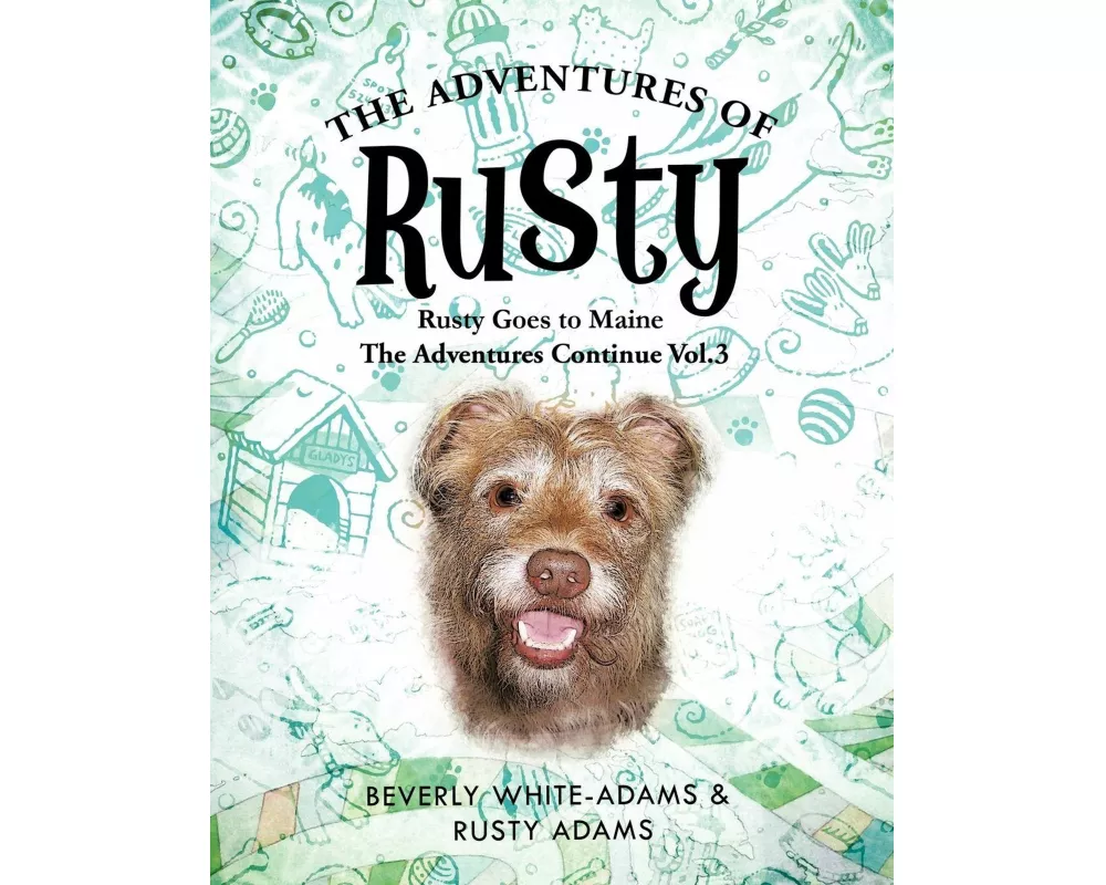 The Adventures of Rusty