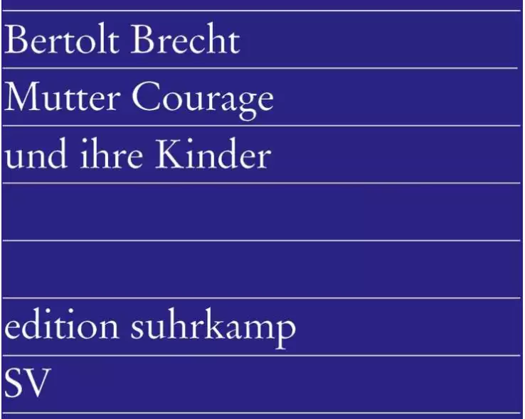 Mutter Courage und ihre Kinder