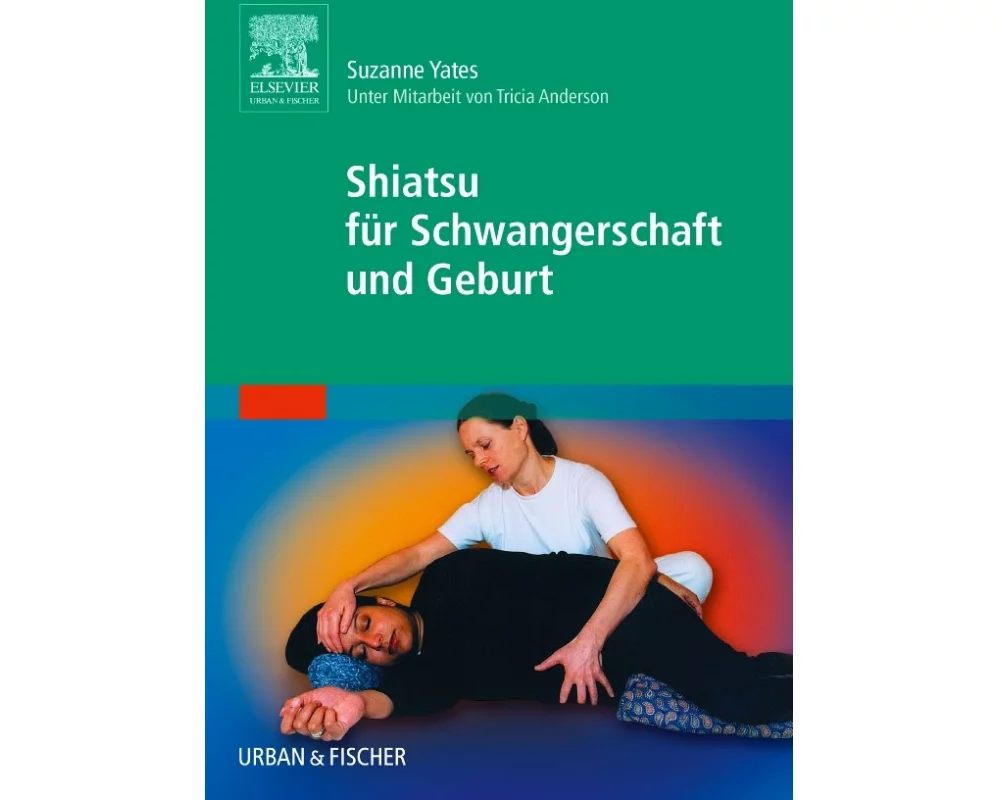 Shiatsu für Schwangerschaft und Geburt