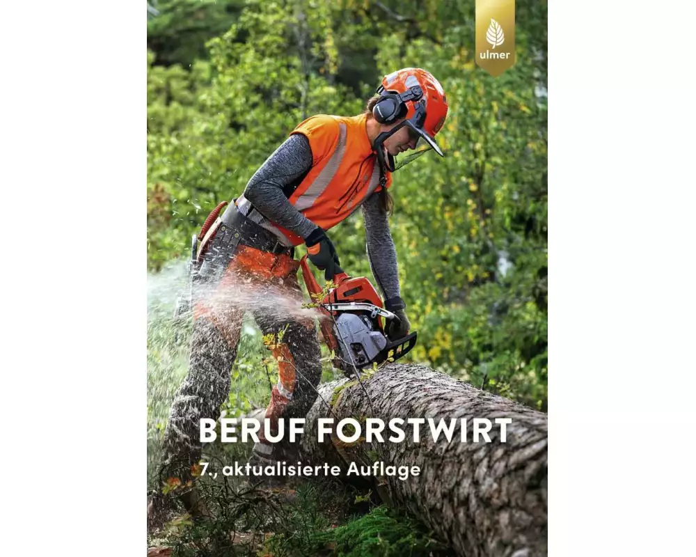 Beruf Forstwirt