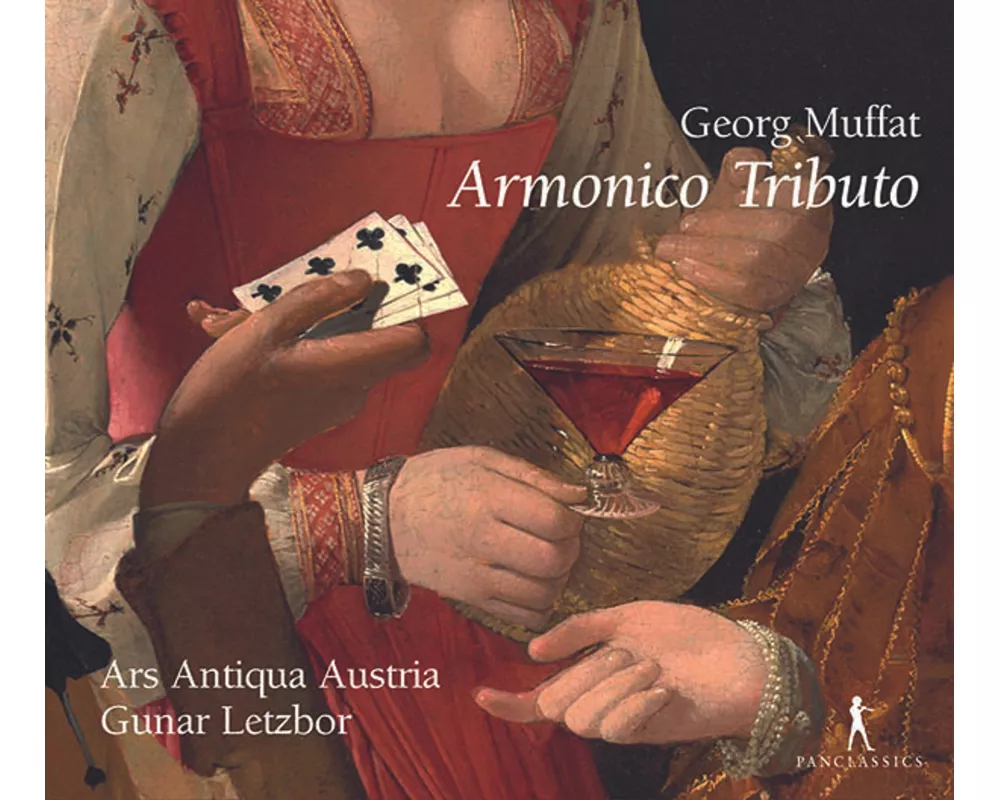 Georg Muffat. ARMONICO TRIBUTO