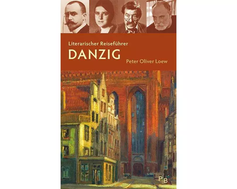 Literarischer Reiseführer Danzig