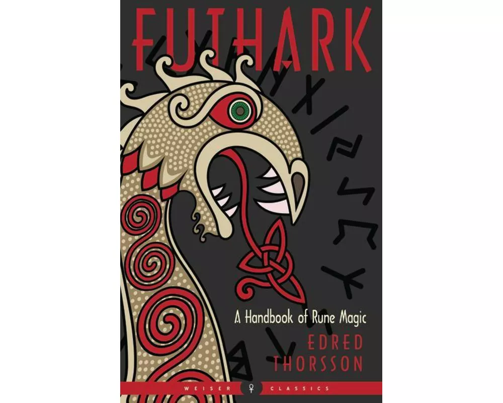 Futhark: A Handbook of Rune Magic, New Edition
