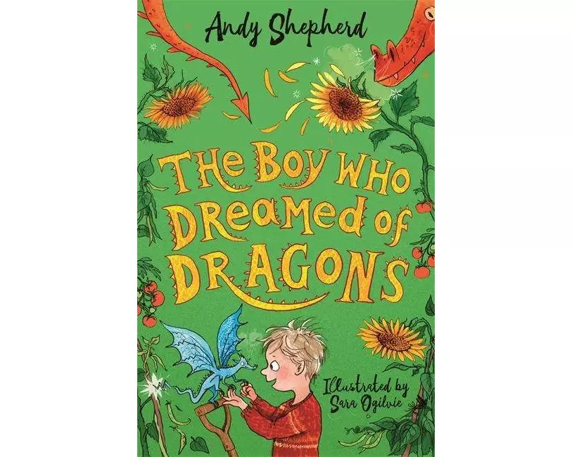 The Boy Who Dreamed of Dragons (The Boy Who Grew Dragons 4)