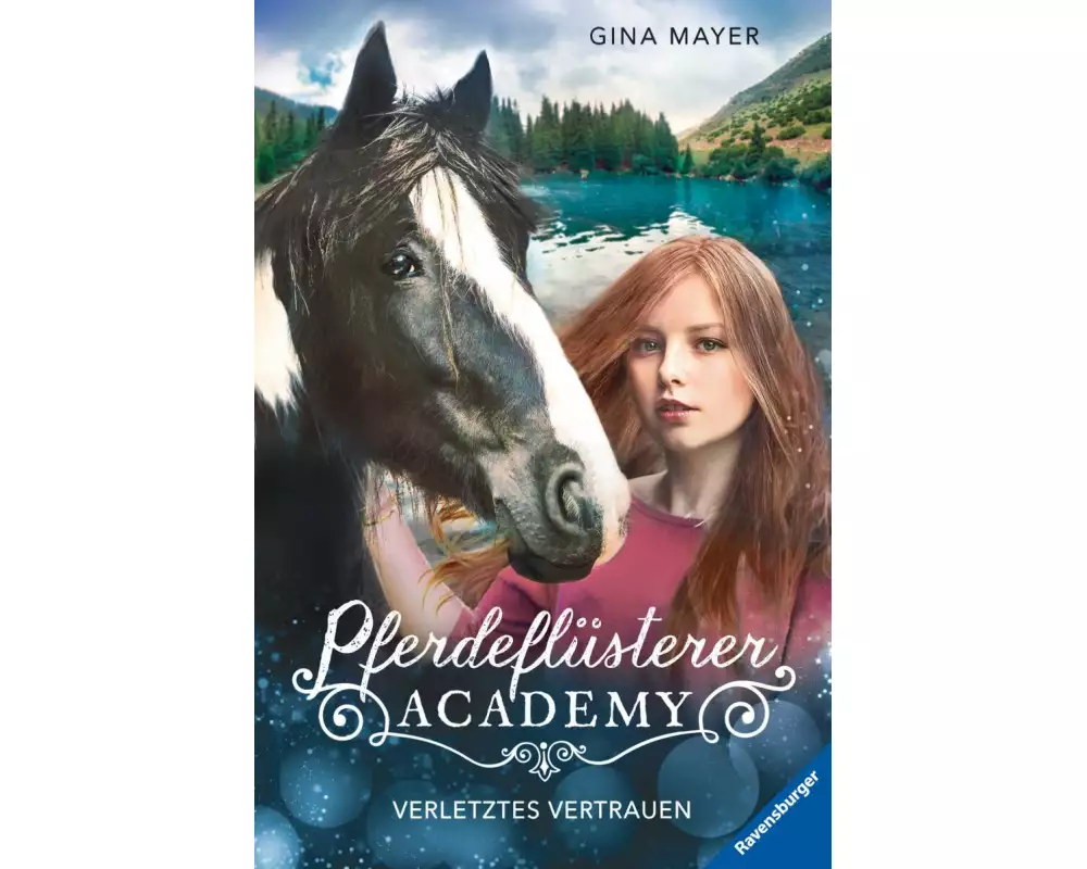 Pferdeflüsterer-Academy, Band 4 - Verletztes Vertrauen