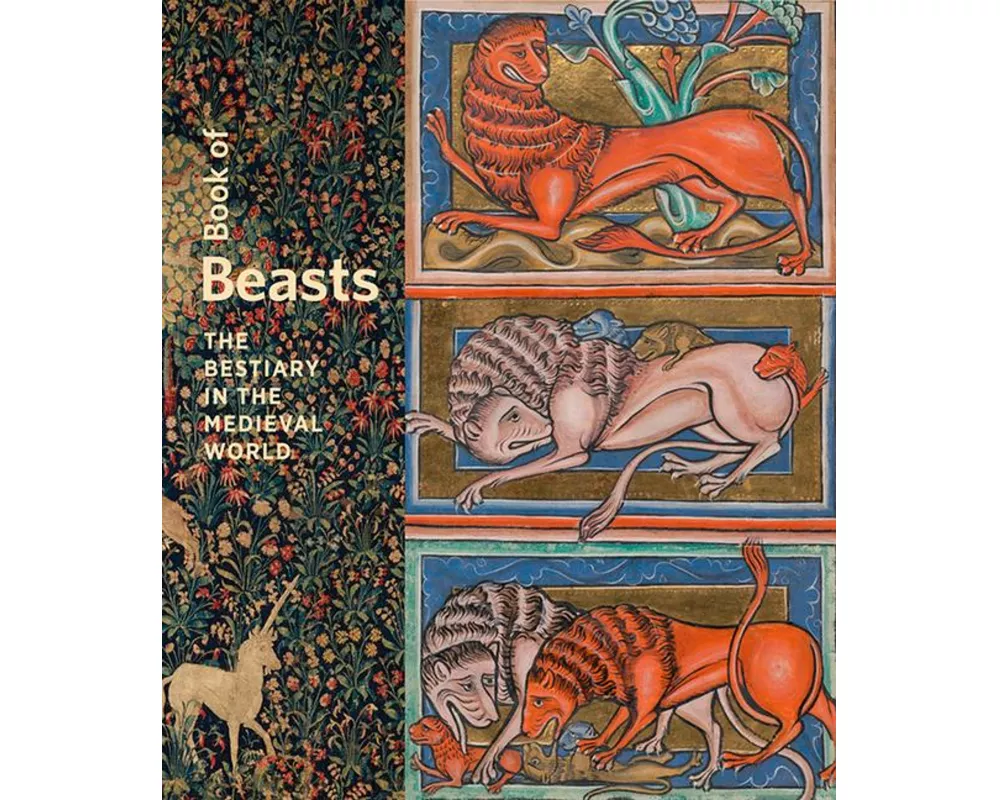 Book of Beasts - The Bestiary in the Medieval World