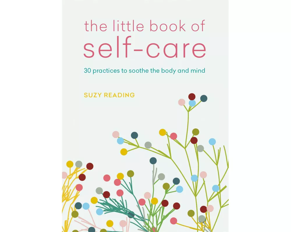 The Little Book of Self-care