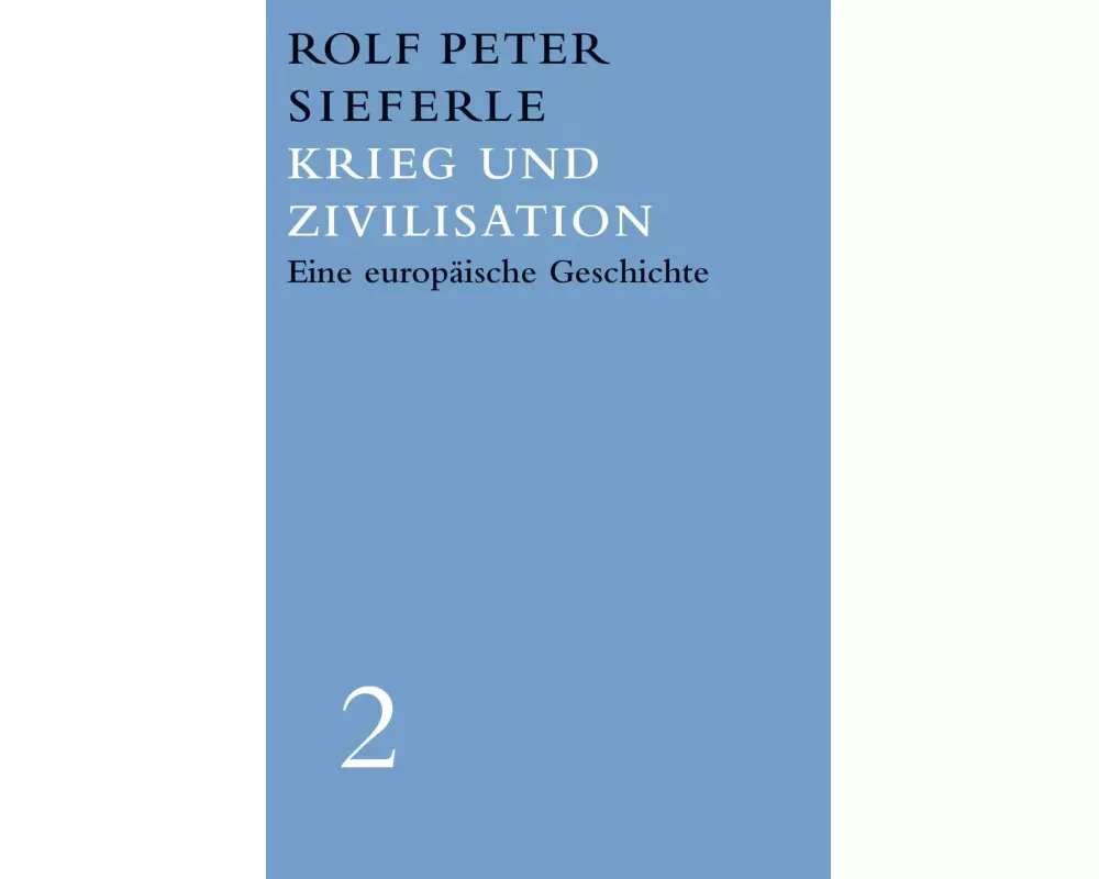 Krieg und Zivilisation