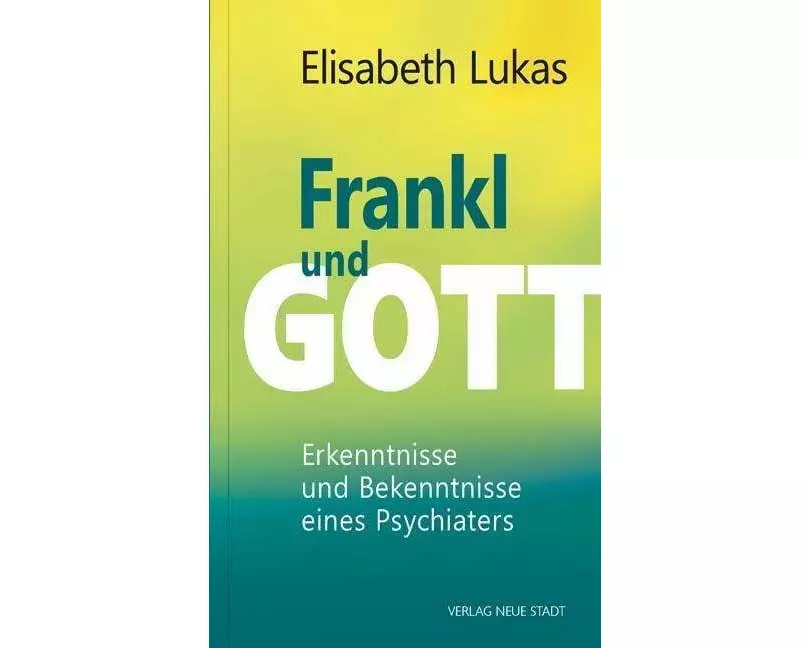 Frankl und Gott