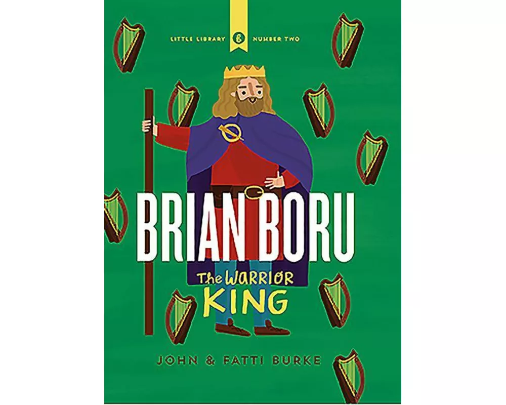 Brian Boru: Warrior King
