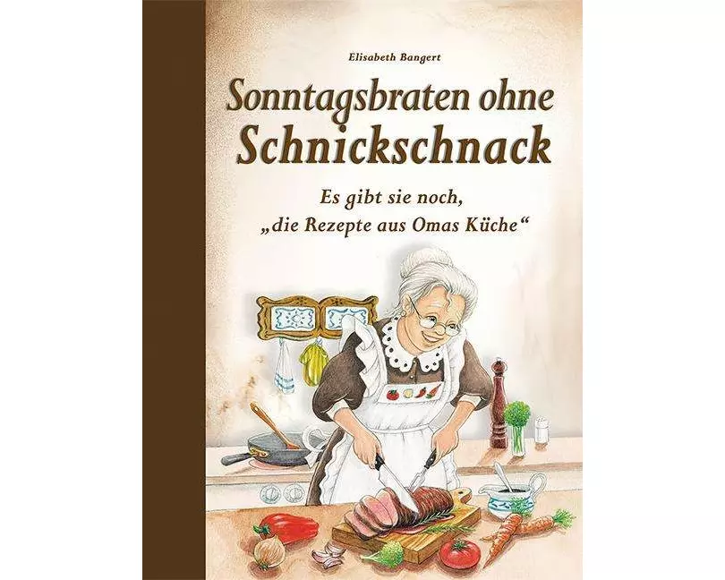 Sonntagsbraten ohne Schnickschnack