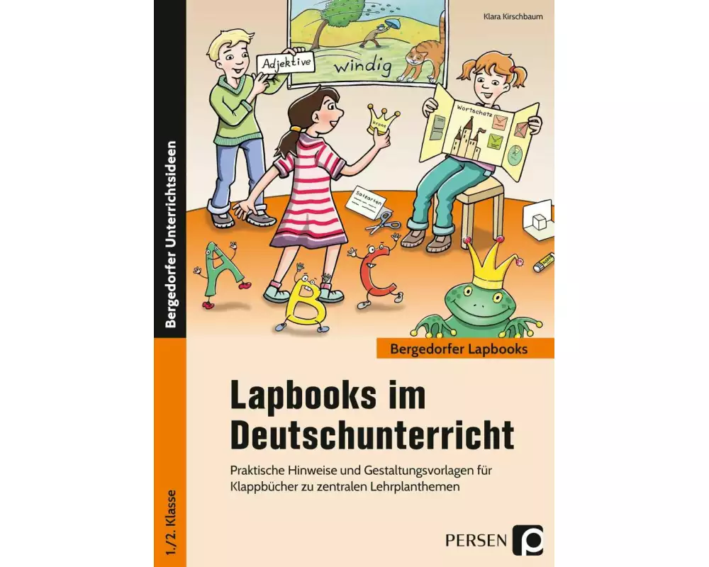 Lapbooks im Deutschunterricht - 1./2. Klasse