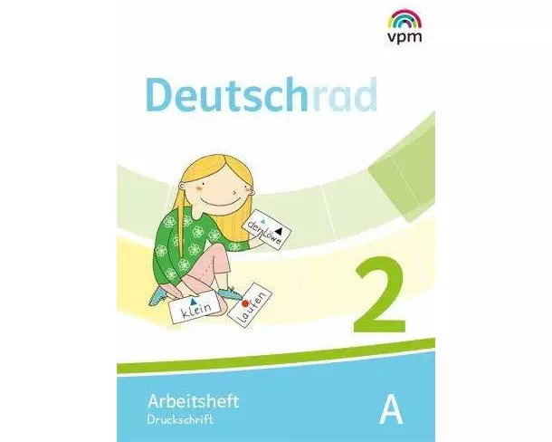 Deutschrad 2. Arbeitsheft Druckschrift Klasse 2