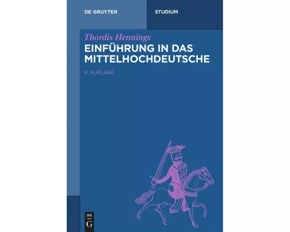 Einführung in das Mittelhochdeutsche