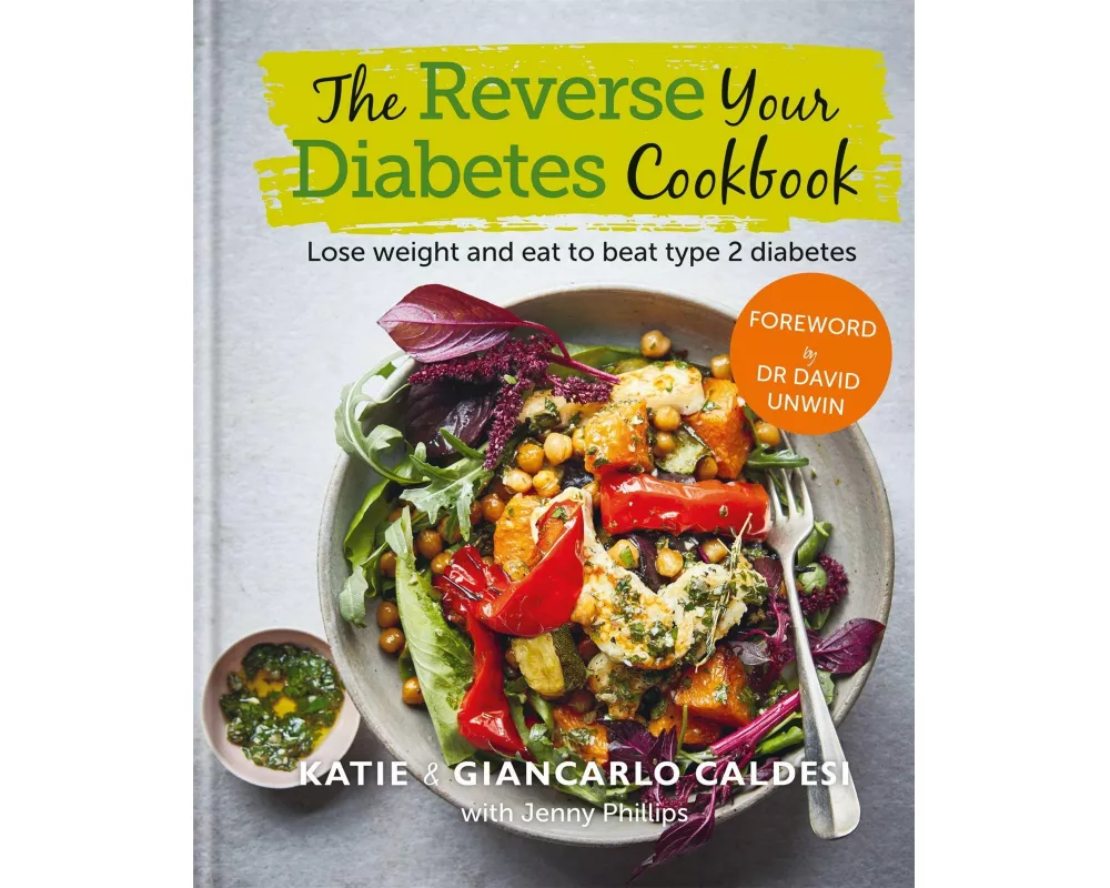 The Reverse Your Diabetes Cookbook