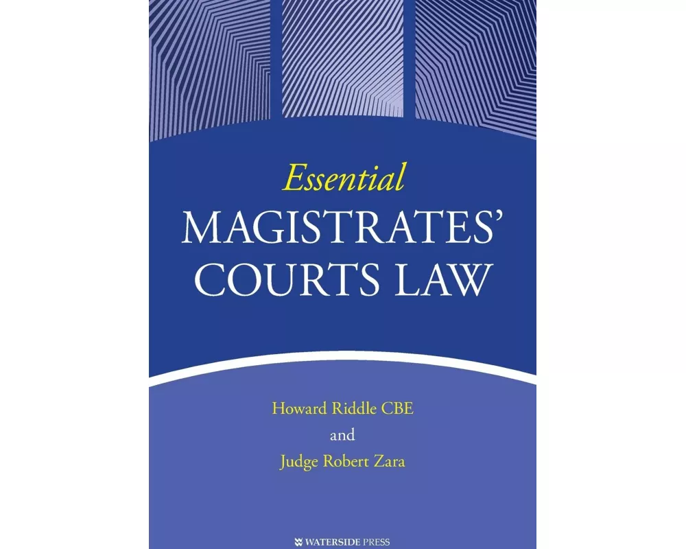 Essential Magistrates' Courts Law