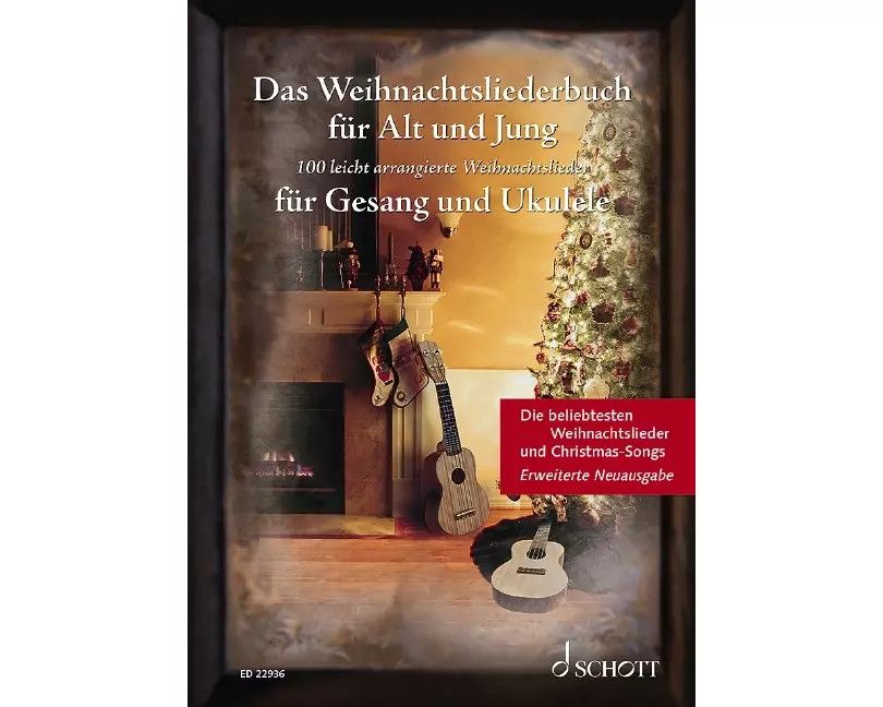 Das Weihnachtsliederbuch für Alt und Jung