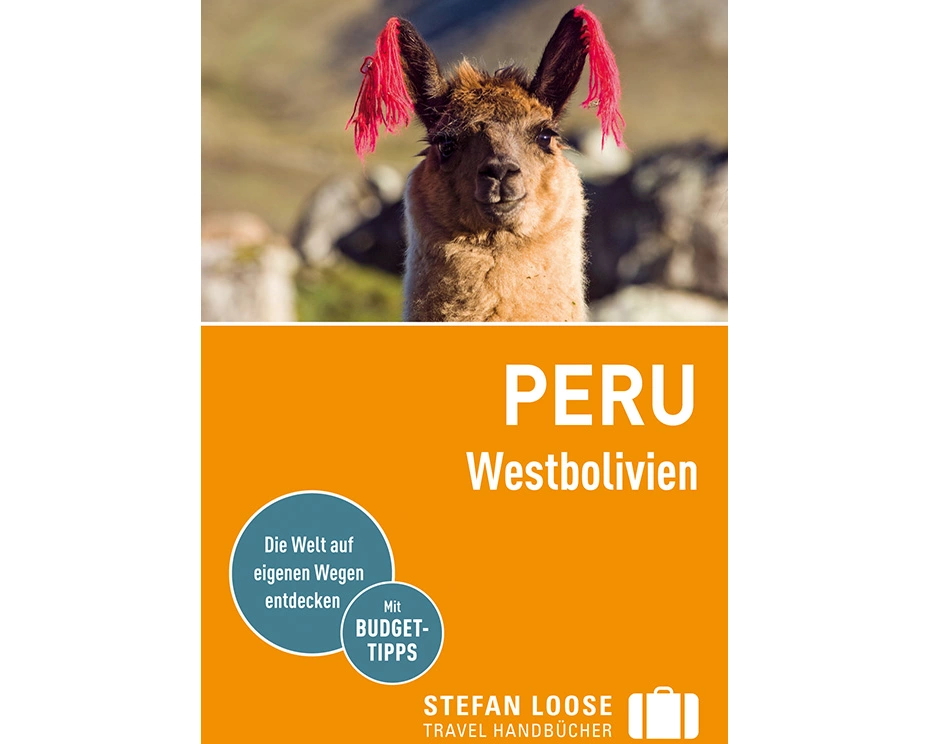 Stefan Loose Reiseführer Peru, Westbolivien