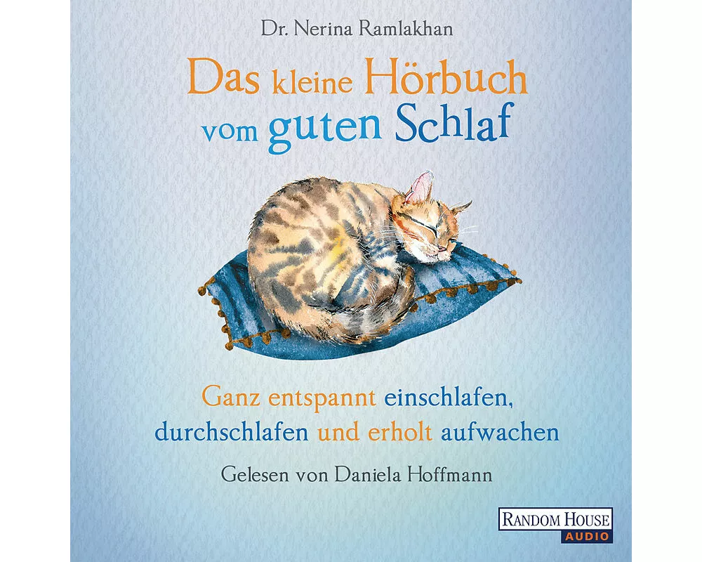 Das kleine Hör-Buch vom guten Schlaf