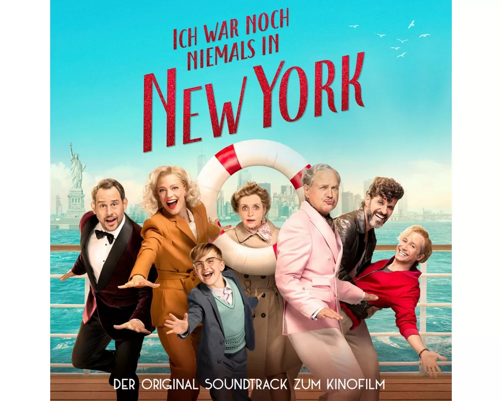 Ich war noch niemals in New York (Original Soundtr
