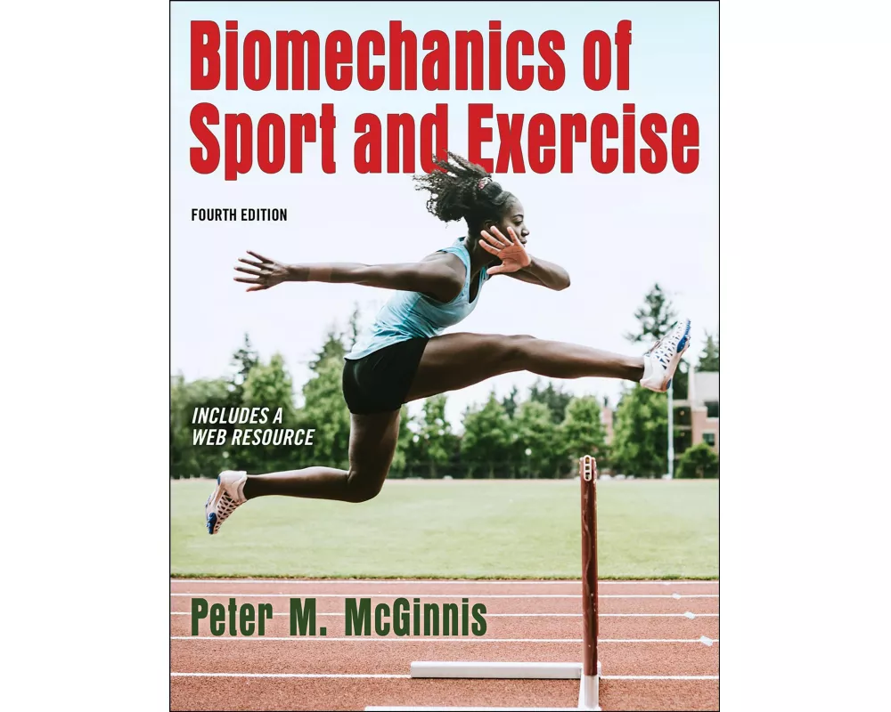 Biomechanics of Sport and Exercise