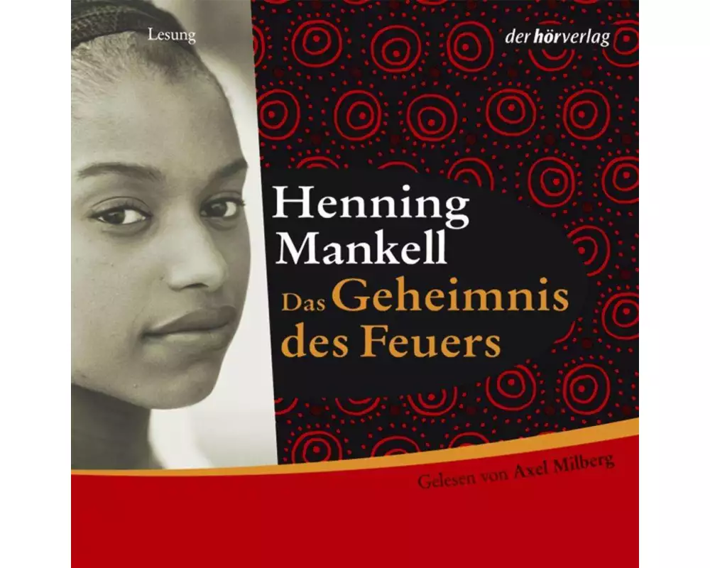 Das Geheimnis des Feuers