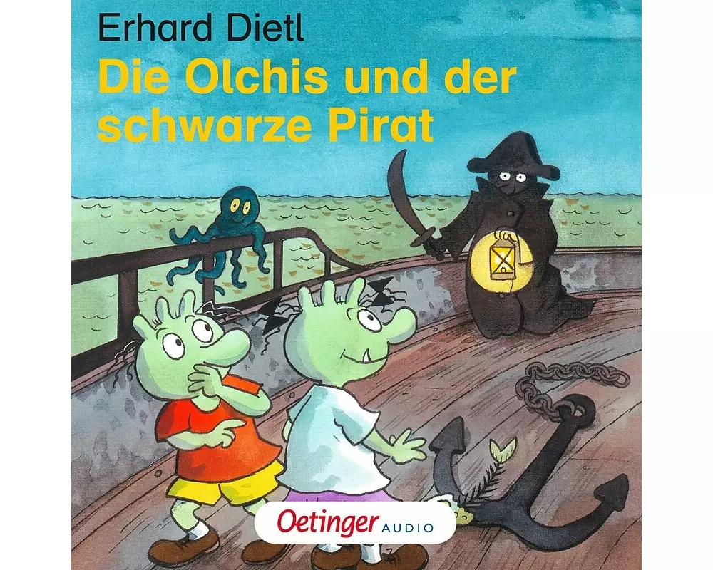 Die Olchis und der schwarze Pirat