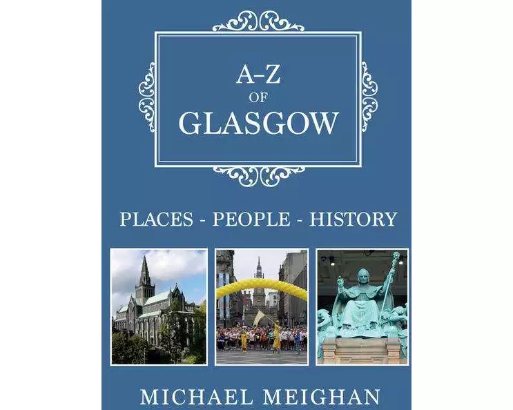 A-Z of Glasgow