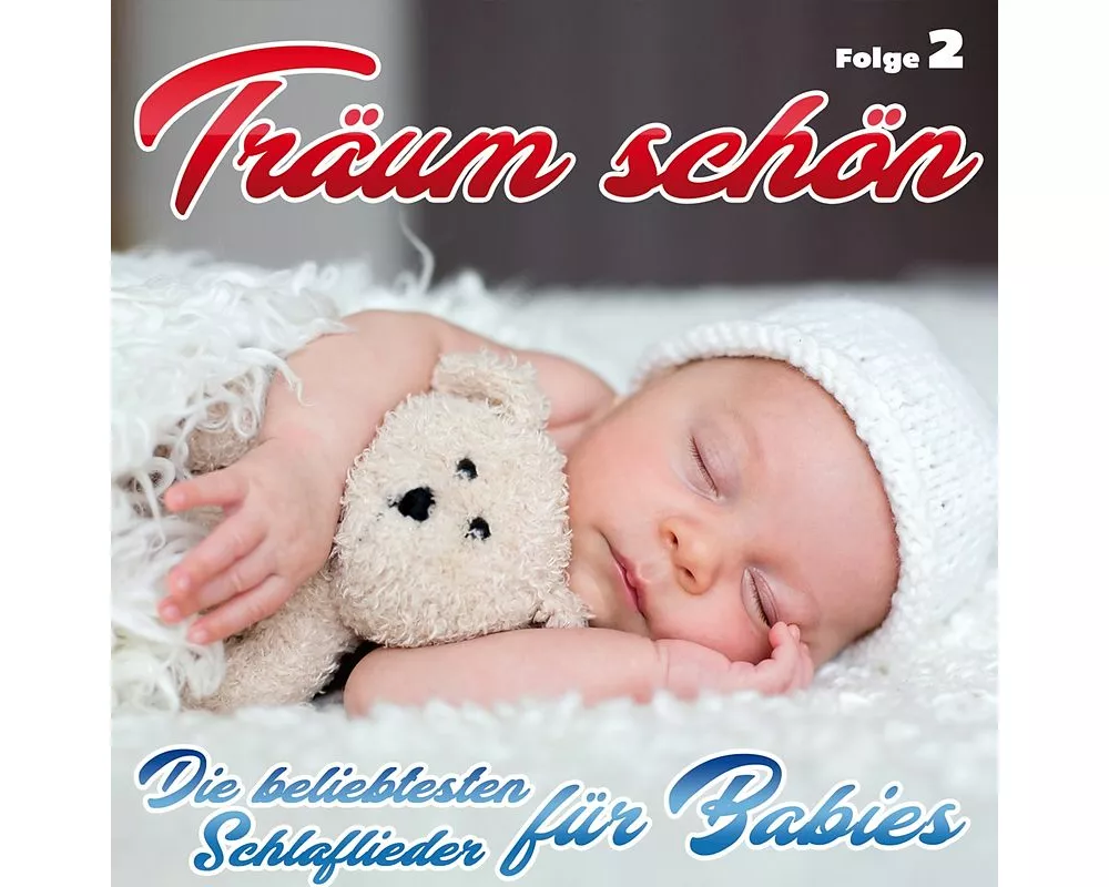 Träum schön-Schlaflieder für Babies-Folge 2