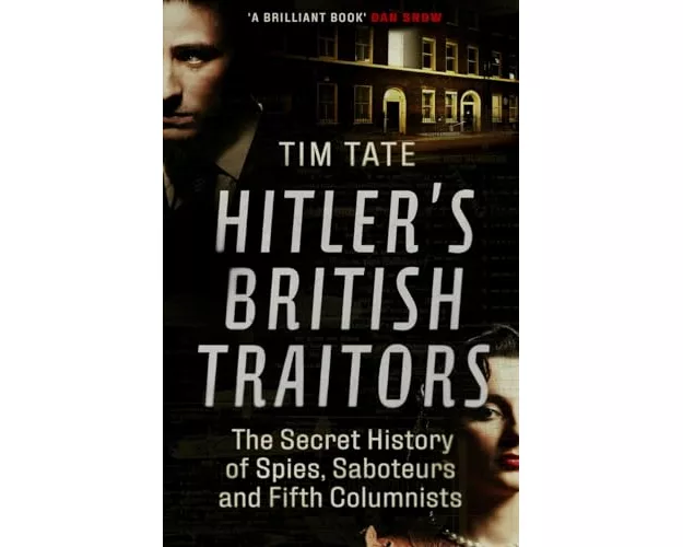 Hitler's British Traitors