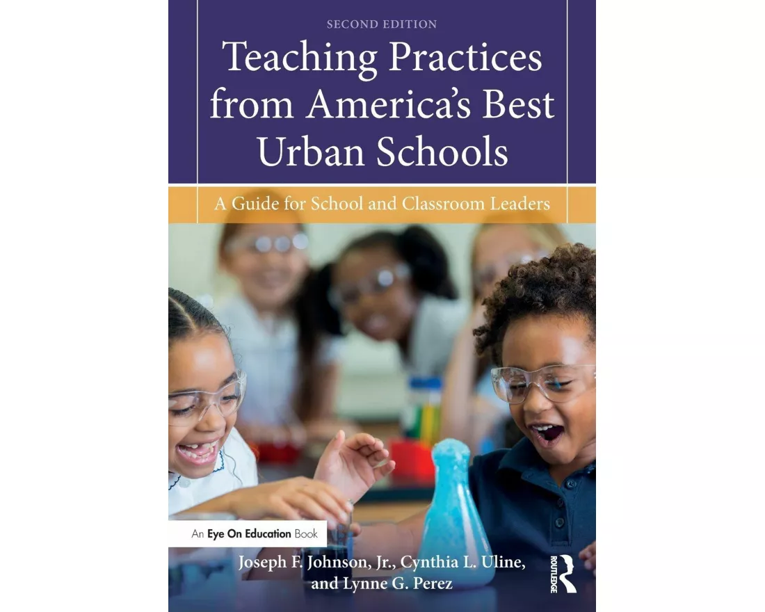 Teaching Practices from America's Best Urban Schools