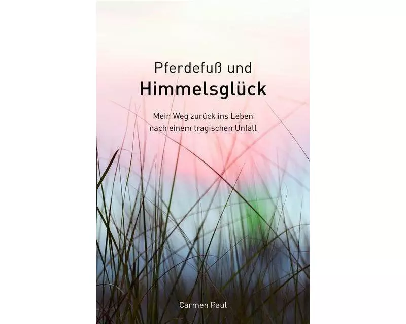 Pferdefuß und Himmelsglück