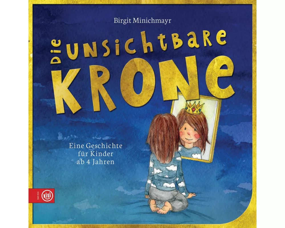 Die unsichtbare Krone
