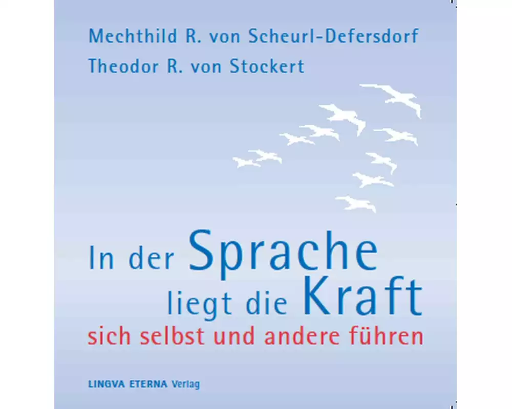 In der Sprache liegt die Kraft