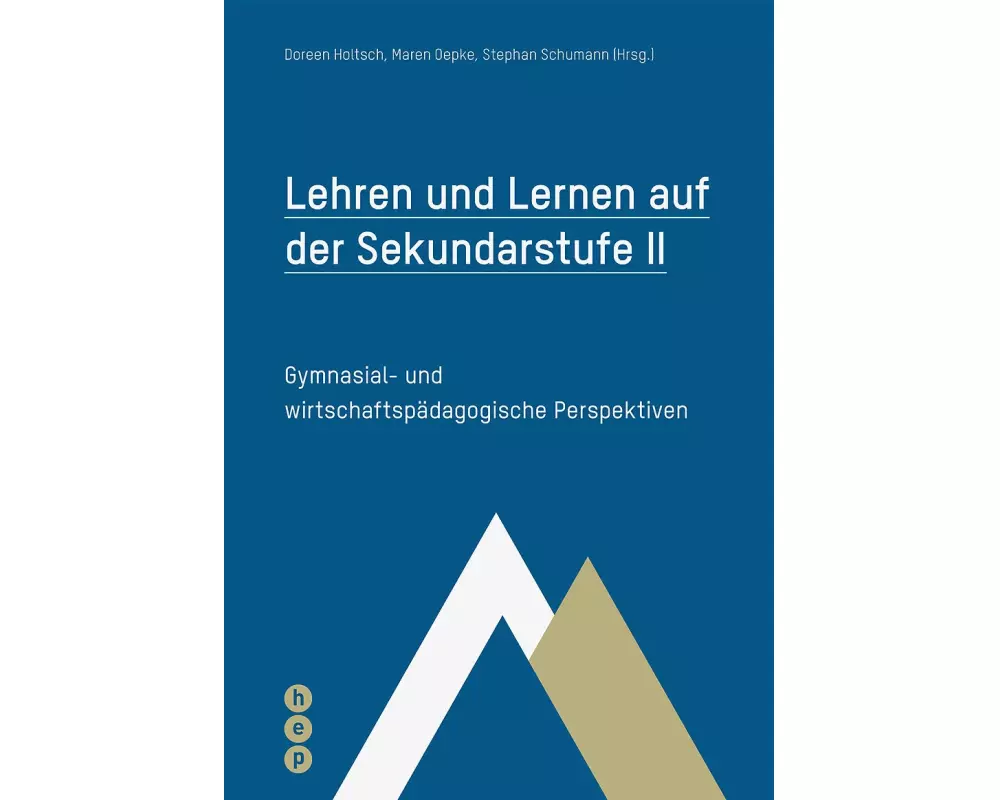 Lehren und Lernen auf der Sekundarstufe II