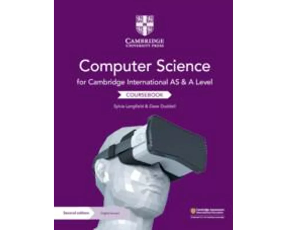 Cambridge International as and a Level Computer Science Coursebook with Digital Access (2 Years)