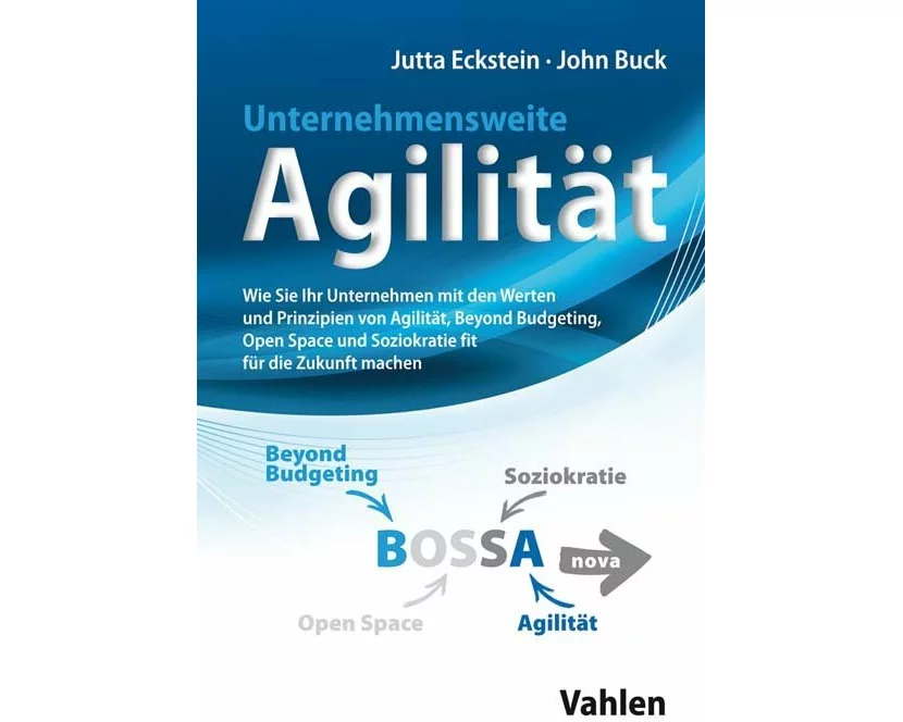 Unternehmensweite Agilität