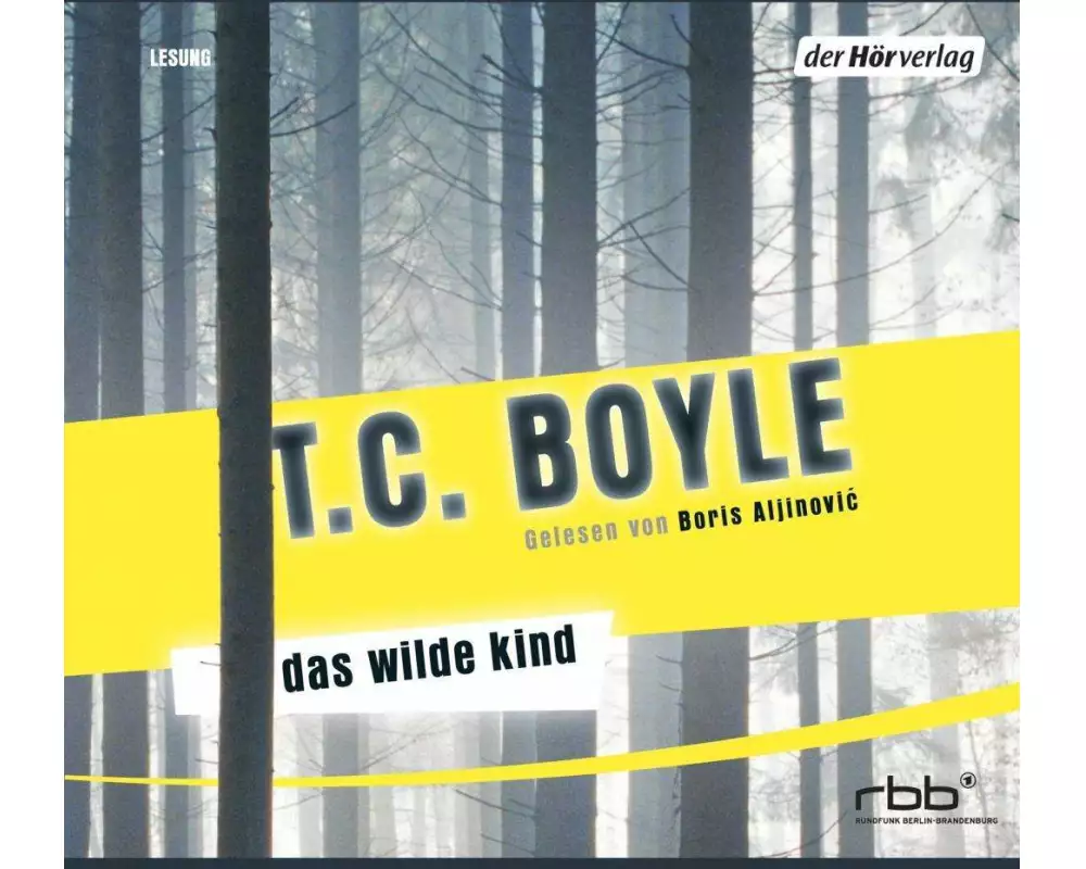 Das wilde Kind