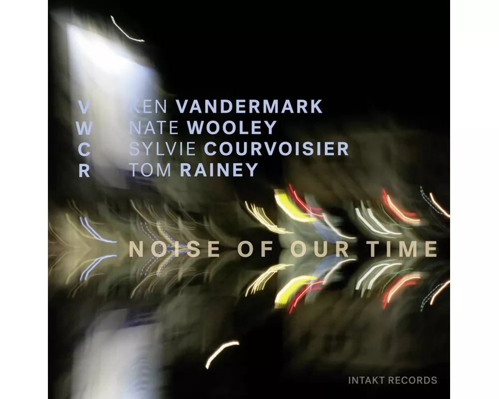Noise Of Our Time
