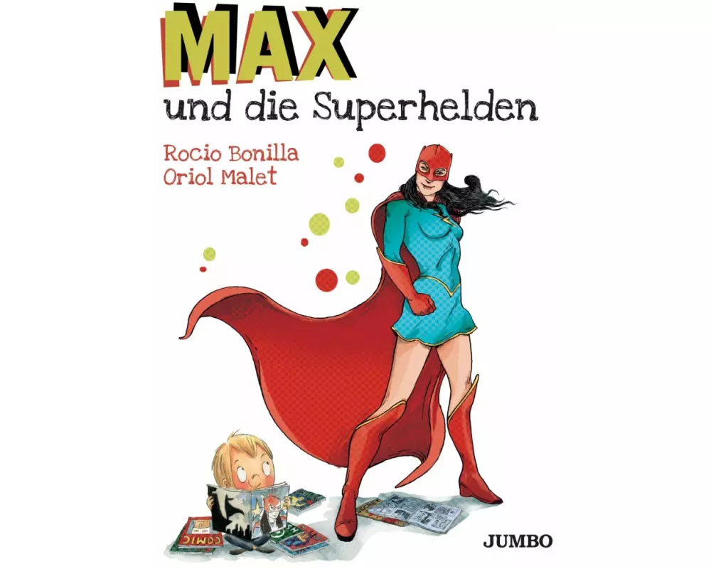 Max und die Superhelden