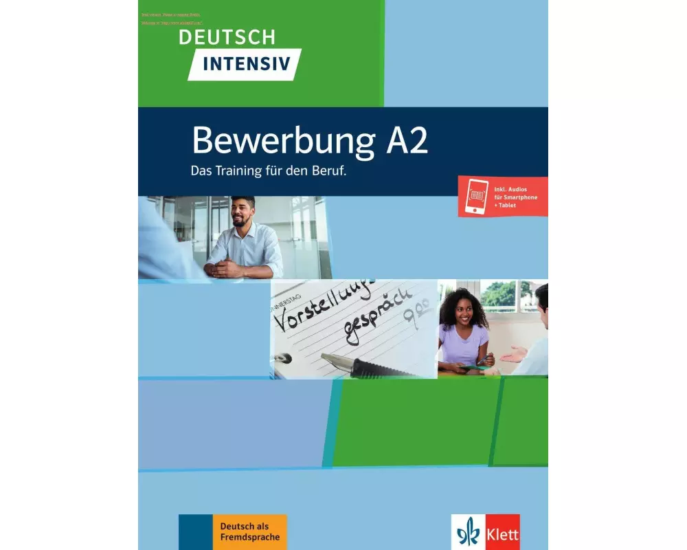Deutsch intensiv, Bewerbung A2