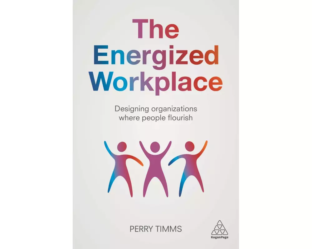 The Energized Workplace