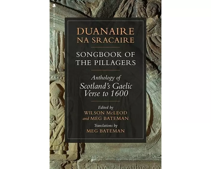 Duanaire na Sracaire: Songbook of the Pillagers