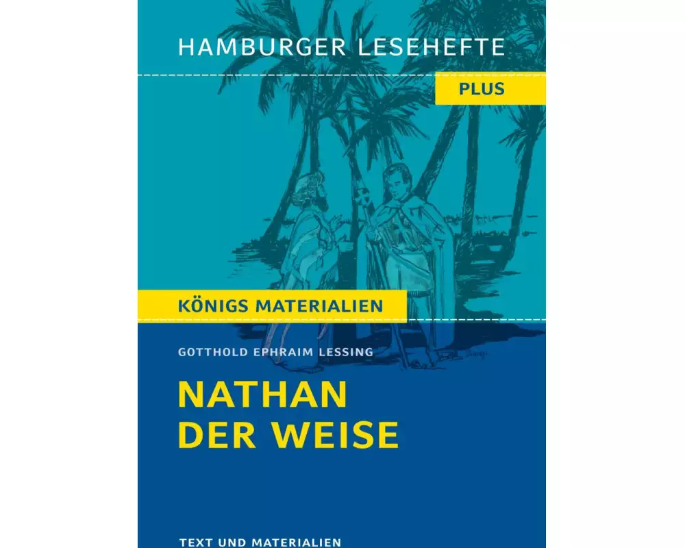 Nathan der Weise von Gotthold Ephraim Lessing (Textausgabe)