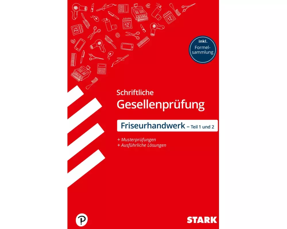 STARK Schriftliche Gesellenprüfung Ausbildung - Friseurhandwerk Teil 1 und 2