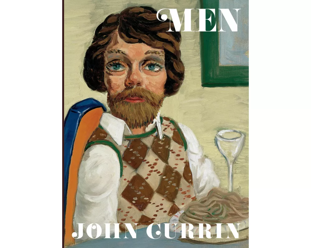 John Currin: Men