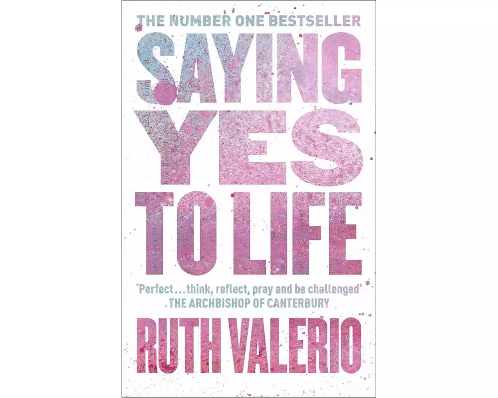 Saying Yes to Life